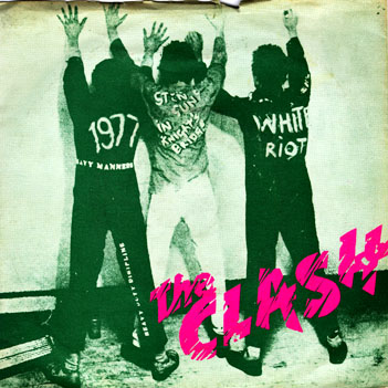 The Clash White Riot